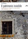 Il patrimonio invisibile